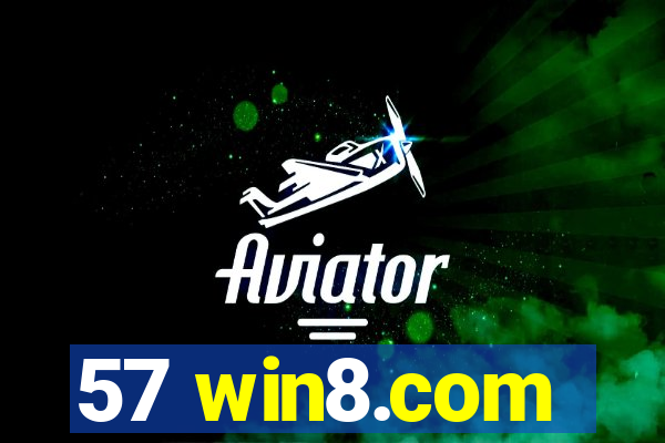 57 win8.com